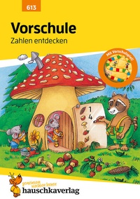 Abbildung von: Vorschule Übungsheft ab 5 Jahre für Junge und Mädchen - Zahlen entdecken - Hauschka Verlag