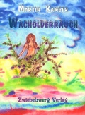 Cover: Wacholderrauch - Zwiebelzwerg