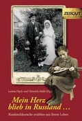 Cover: Mein Herz blieb in Russland - Zeitgut Verlag