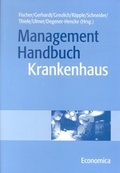 Cover: Management Handbuch Krankenhaus - Economica