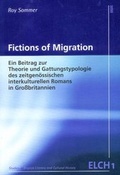 Cover: Fictions of Migration - WVT Wissenschaftlicher Verlag Trier