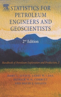Enlarge image Cover: Statistics for Petroleum Engineers and Geoscientists: Volume 2 - Elsevier