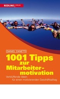 Cover: 1001 Tipps zur Mitarbeitermotivation - REDLINE