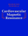 Cover: Cardiovascular Magnetic Resonance - Churchill Livingstone