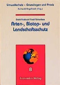 Cover: Arten-, Biotop- und Landschaftsschutz - Economica