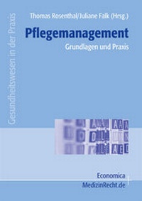 Abbildung von: Pflegemanagement - Grundlagen und Praxis - Economica