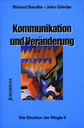 Cover: Struktur der Magie / Kommunikation und Ver&auml;nderung - Junfermann