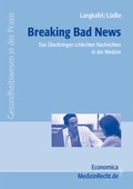Cover: Breaking Bad News - Economica