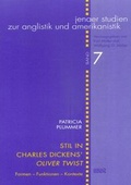 Cover: Stil in Charles Dickens' "Oliver Twist" - WVT Wissenschaftlicher Verlag Trier