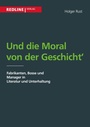 Cover: Und die Moral von der Geschicht' - REDLINE