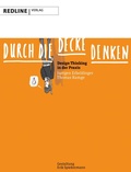 Cover: Durch die Decke denken - REDLINE
