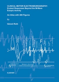 Enlarge image Cover: Clinical Motor Electroneurography - Elsevier