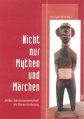 Cover: Nicht nur Mythen und M&auml;rchen - WVT Wissenschaftlicher Verlag Trier