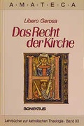 Cover: Das Recht der Kirche - Bonifatius Verlag