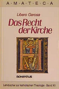 Enlarge image Cover: Das Recht der Kirche - Bonifatius Verlag