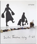 Cover: Lili Fischer-Weg 1-65 - Verlag Kettler