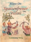 Cover: Spatzenfresser Weini - Zwiebelzwerg