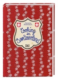 Cover: Cooking in Switzerland - H&ouml;lker Verlag