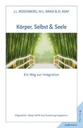 Cover: K&ouml;rper, Selbst & Seele - Junfermann