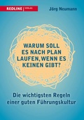 Cover: Warum soll es nach Plan laufen, wenn es keinen gibt? - REDLINE