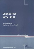 Cover: Charles Ives, 1874-1954 - WVT Wissenschaftlicher Verlag Trier