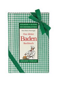 Abbildung von: Das kleine Baden-Kochbuch - Hölker Verlag