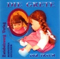 Cover: Die Grete: Der Traum - Zwiebelzwerg