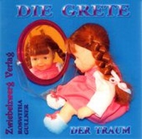 Enlarge image Cover: Die Grete: Der Traum - Zwiebelzwerg
