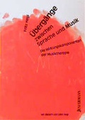 Cover: &Uuml;berg&auml;nge zwischen Sprache und Musik - Junfermann