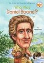 Cover: Who Was Daniel Boone? - Grosset & Dunlap Inc.,U.S.