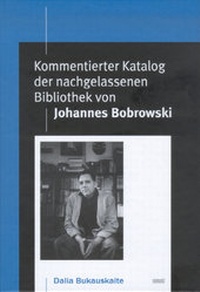 Abbildung von: Kommentierter Katalog der nachgelassenen Bibliothek von Johannes Bobrowski - WVT Wissenschaftlicher Verlag Trier