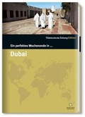 Cover: Ein perfektes Wochenende in... Dubai - S&uuml;ddeutsche Zeitung