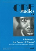Cover: "I Believe in the Power of Theatre" - WVT Wissenschaftlicher Verlag Trier