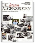Cover: Die letzten Augenzeugen - S&uuml;ddeutsche Zeitung