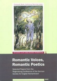 Enlarge image Cover: Romantic Voices, Romantic Poetics - WVT Wissenschaftlicher Verlag Trier