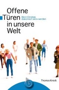 Cover: Offene T&uuml;ren in unsere Welt - Born-Verlag