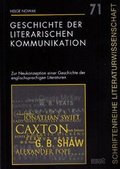 Cover: Geschichte der literarischen Kommunikation - WVT Wissenschaftlicher Verlag Trier