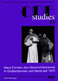 Cover: Neue Formen des Geschichtsdramas in Gro&szlig;britannien und Irland seit 1970 - WVT Wissenschaftlicher Verlag Trier