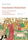 Cover: Faszination Holzschnitt - S&uuml;ddeutsche V.-G.