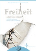 Cover: Freiheit - Ich bin so frei! - Born-Verlag