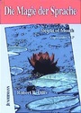 Cover: Die Magie der Sprache - Junfermann