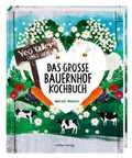 Cover: Das gro&szlig;e Bauernhof-Kochbuch - H&ouml;lker Verlag
