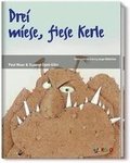 Cover: Drei miese, fiese Kerle - S&uuml;ddeutsche Zeitung