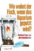 Cover: Wo wohnt der Fisch, wenn das Aquarium geputzt wird? - mvg