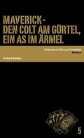 Cover: Maverick - Den Colt am G&uuml;rtel, ein As im &Auml;rmel - S&uuml;ddeutsche Zeitung