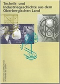 Cover: Technik- und Industriegeschichte aus dem Oberbergischen Land - Born, J H
