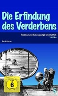 Cover: Die Erfindung des Verderbens - S&uuml;ddeutsche Zeitung