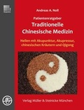 Cover: Patientenratgeber Traditionelle Chinesische Medizin - M&uuml;ller & Steinicke