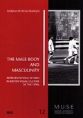 Cover: The Male Body and Masculinity - WVT Wissenschaftlicher Verlag Trier