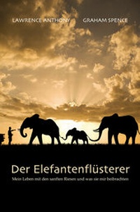 Abbildung von: Der Elefantenflüsterer - mvg